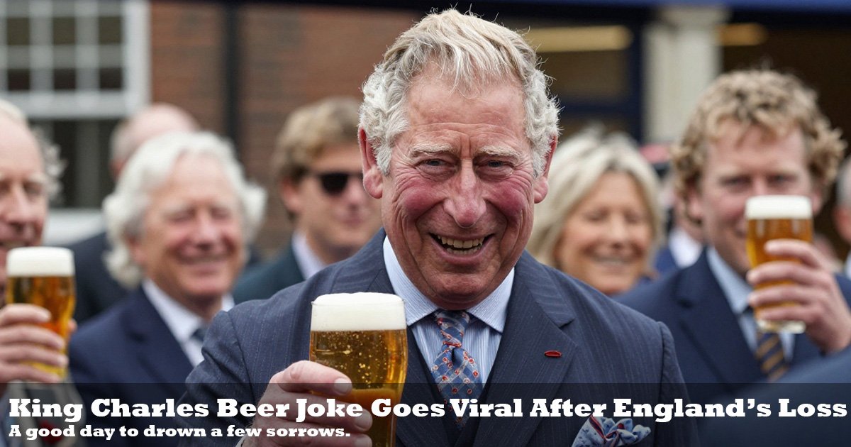King Charles’ Beer Joke Steals the Spotlight After Emotional Defeat